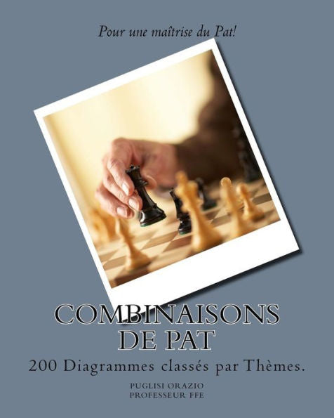 Combinaisons De Pat (French Edition)