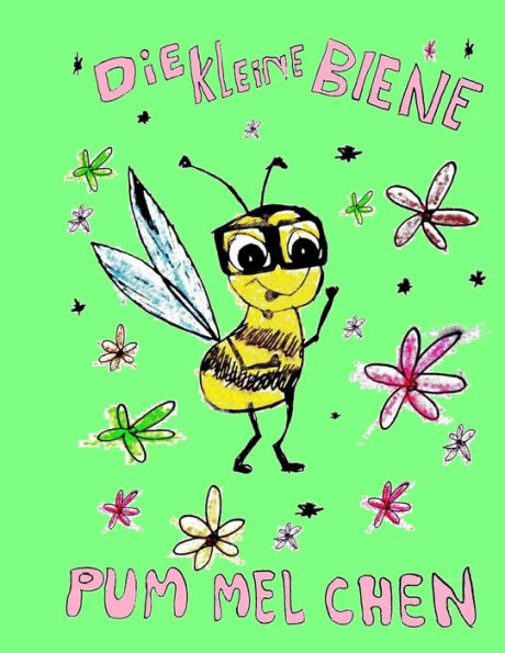 Die Kleine Biene Pummelchen (German Edition)