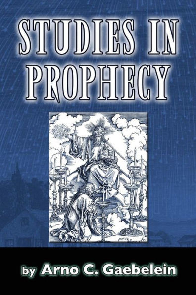 Studies In Prophecy - 9781544153933