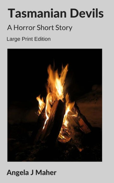 Tasmanian Devils: A Horror Short Story