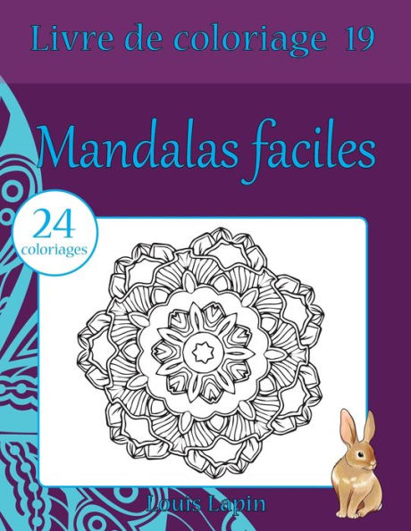 Livre De Coloriage Mandalas Faciles: 24 Coloriages (French Edition)