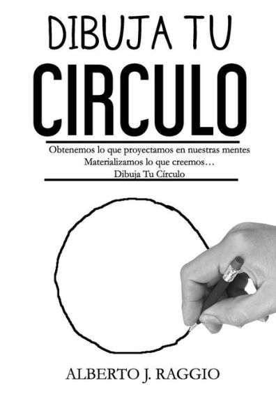 Dibuja Tu Circulo (Spanish Edition)