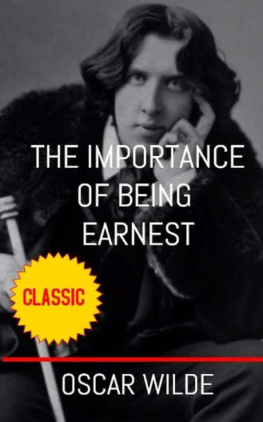 The Importance Of Being Earnest - 9781544218717