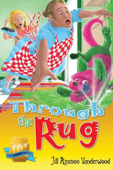 Through The Rug: Tenth Anniversary Edition