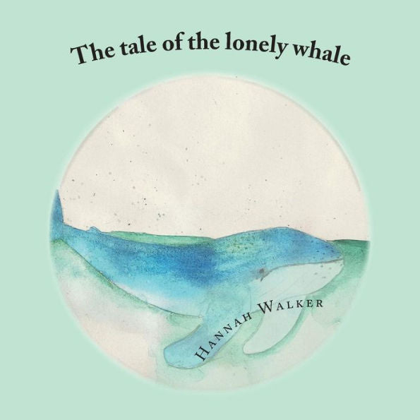 The Tale Of The Lonely Whale
