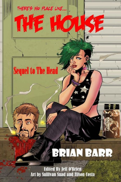The House: Sequel To The Head (The 3 H's)