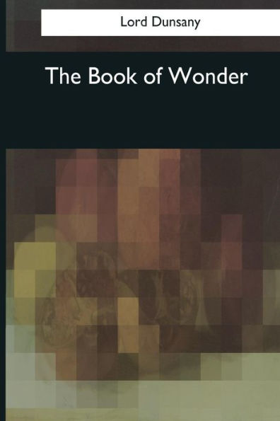 The Book Of Wonder - 9781544604275