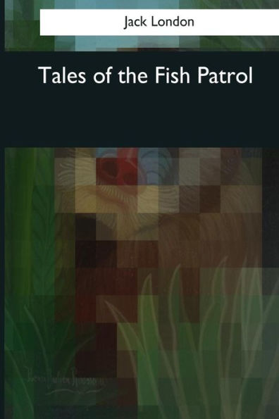 Tales Of The Fish Patrol - 9781544608495