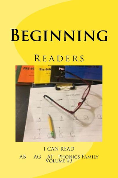 Beginning Readers: Pre-School (Age 3-5) (Jake's Book) (Volume 3)