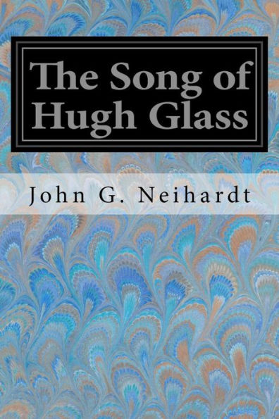 The Song Of Hugh Glass