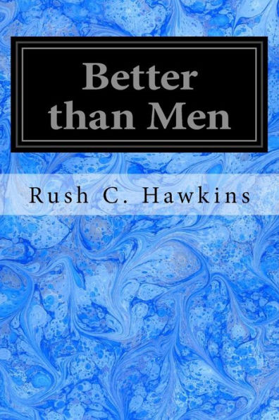 Better Than Men - 9781544660042