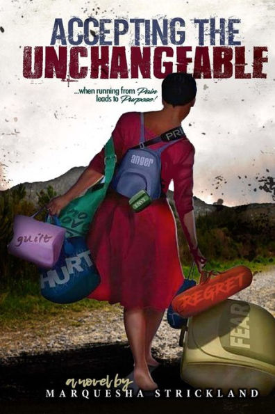 Accepting The Unchangeable: When Running From Pain, Leads To Purpose.