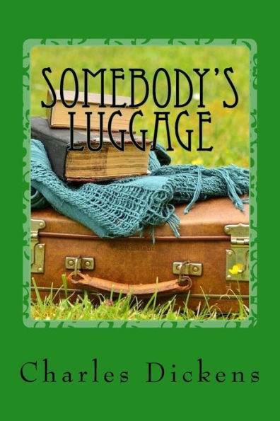 Somebody's Luggage - 9781544698823