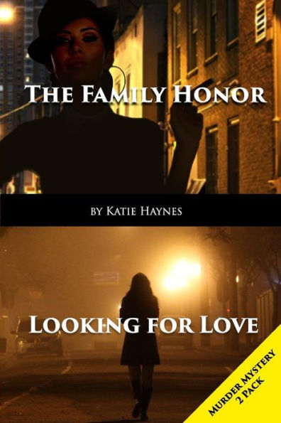 Murder Mystery 2 Pack: Looking For Love And The Family Honor
