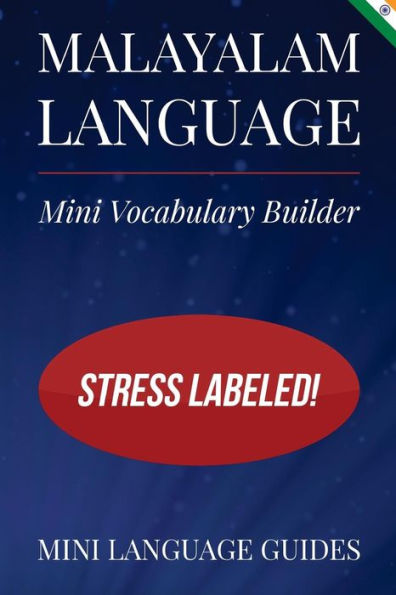 Malayalam Language Mini Vocabulary Builder: Stress Labeled!
