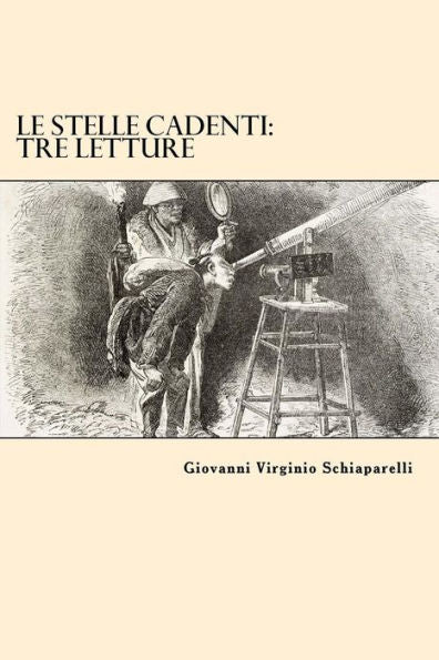 Le Stelle Cadenti: Tre Letture (Italian Edition)