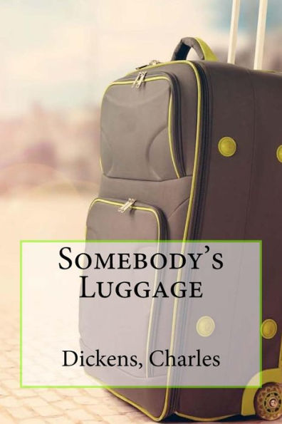 Somebody's Luggage - 9781544735443