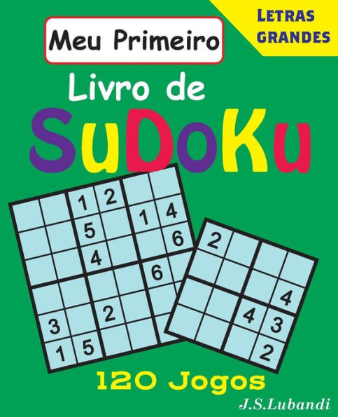 Meu Primeiro Livro De Sudoku (Portuguese Edition)