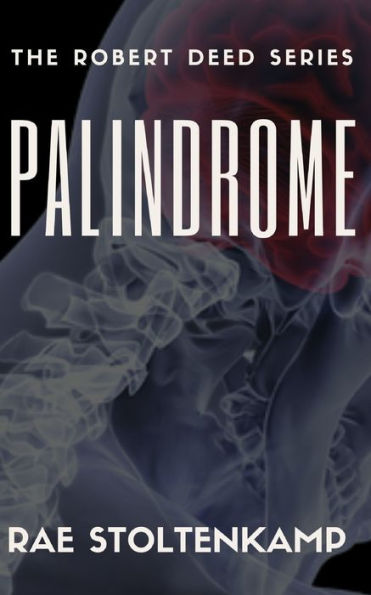 Palindrome: The Prequel To Six Dead Men