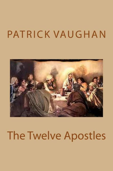 The Twelve Apostles - 9781544776385