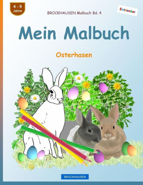 Brockhausen Malbuch Bd. 4 - Mein Malbuch: Osterhasen (German Edition)