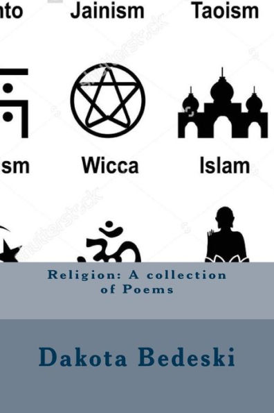 Religion: A Collection Of Poems