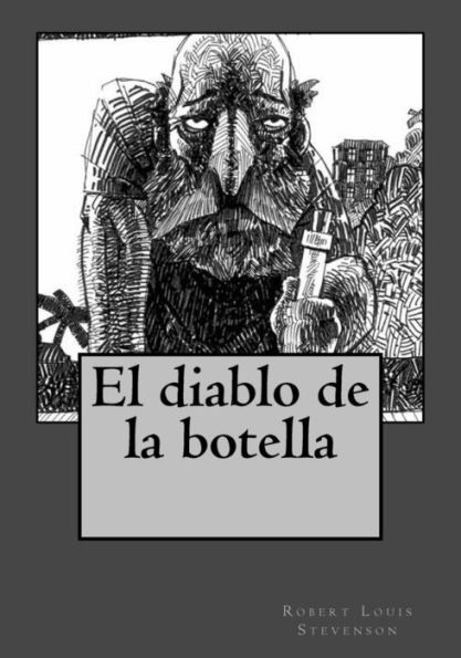 El Diablo De La Botella (Spanish Edition) - 9781544802947