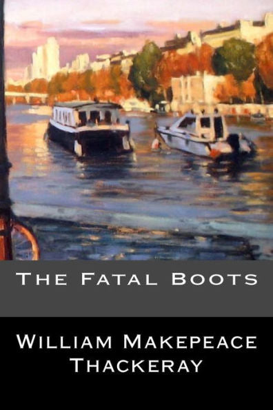 The Fatal Boots - 9781544806334