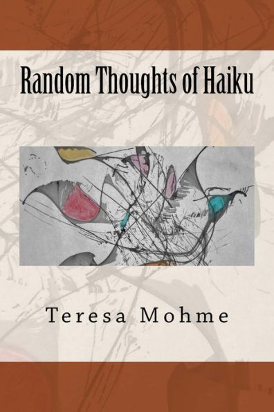 Random Thoughts Of Haiku