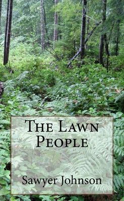 The Lawn People