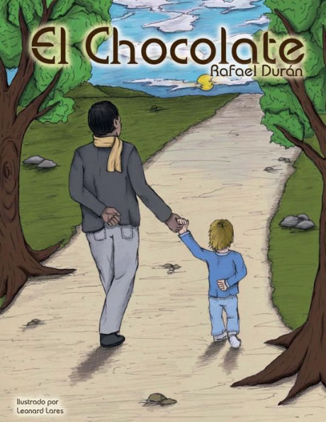 El Chocolate (Spanish Edition)