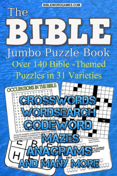 Bible Jumbo Variety Puzzle Book Vol.1: Over 140 Bible Themed Puzlzles In 31 Varieties (Bible Variety Word Puzzles)