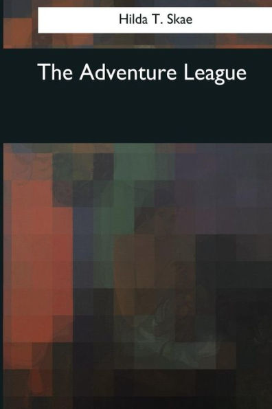 The Adventure League - 9781544876122
