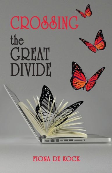 Crossing The Great Divide - 9781544882529