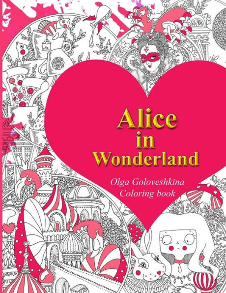 Alice In Wonderland Coloring Book - 9781544883977
