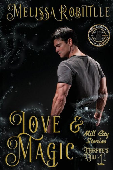 Love & Magic (Murphy's Law Mill City Stories)