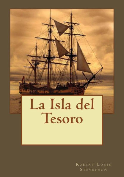 La Isla Del Tesoro (Spanish Edition) - 9781544903910