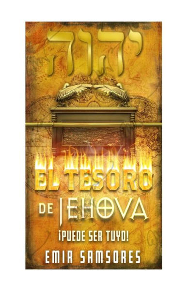 El Tesoro De Jehova (Spanish Edition)