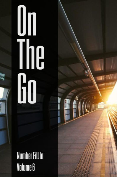 On The Go - Number Fill In - Volume 6