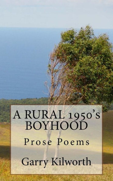 A Rural 1950's Boyhood