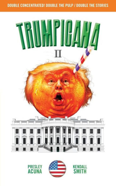 Trumpicana Ii (Volume 2)