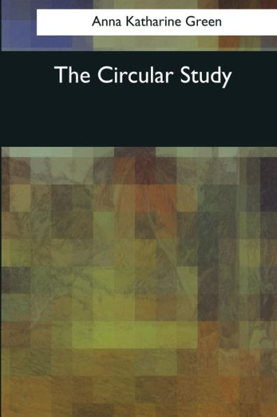 The Circular Study - 9781545042656