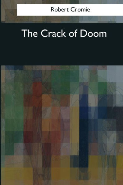 The Crack Of Doom - 9781545043356