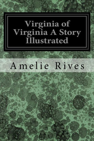 Virginia Of Virginia A Story Illustrated