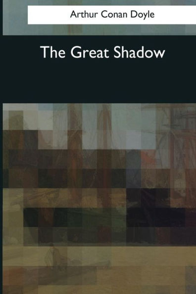 The Great Shadow - 9781545059098