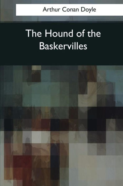 The Hound Of The Baskervilles - 9781545059531