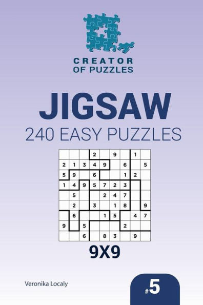Creator Of Puzzles - Jigsaw 240 Easy Puzzles 9X9 (Volume 5)