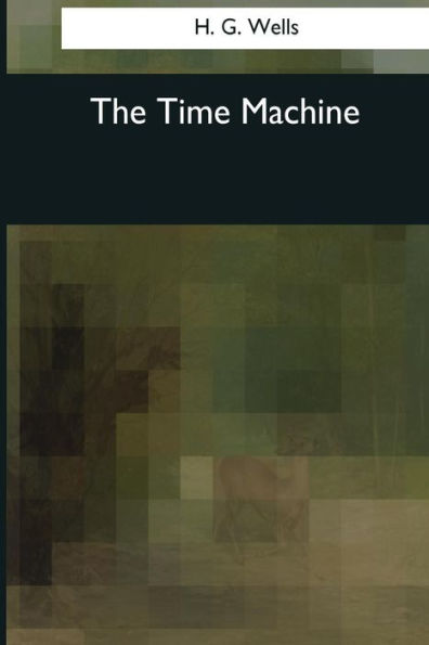 The Time Machine - 9781545070178