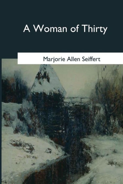 A Woman Of Thirty - 9781545081174