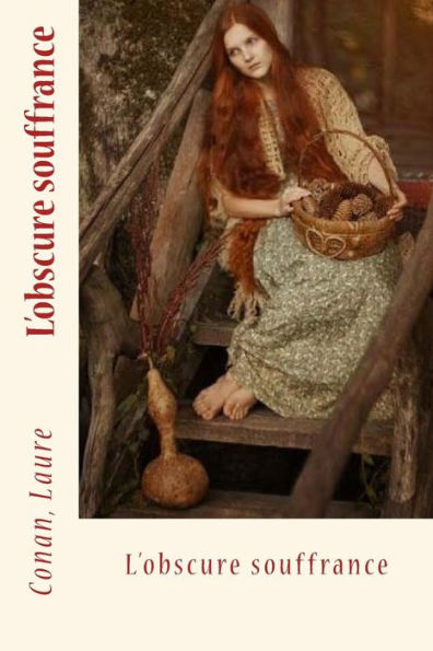 L'Obscure Souffrance (French Edition)